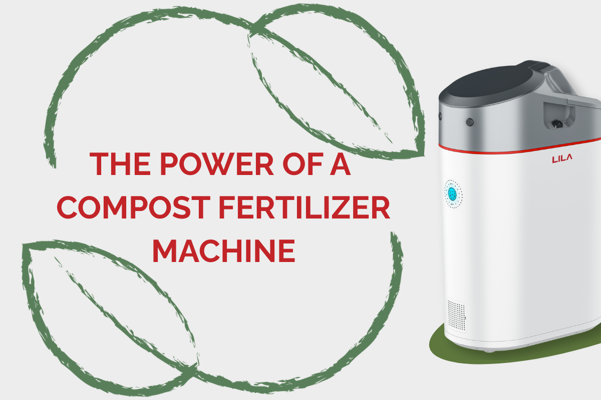 Composter Power The Power of a Compost Fertilizer Machine – VCycene's LILA Composter